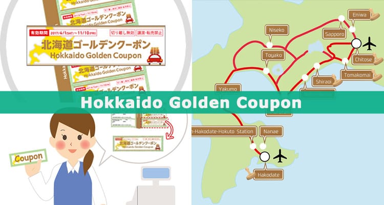[ยกเลิกแล้ว]Hokkaido Golden Coupon คูปองเที่ยวฮอกไกโด แถมเซฟเงินในกระเป๋า