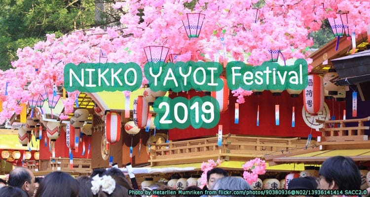 งานเทศกาลนิกโก้ ยาโยอิ ซึมซับฤดูใบไม้ผลิแห่งเมืองมรดกโลก Nikko Yayoi Festival 2019