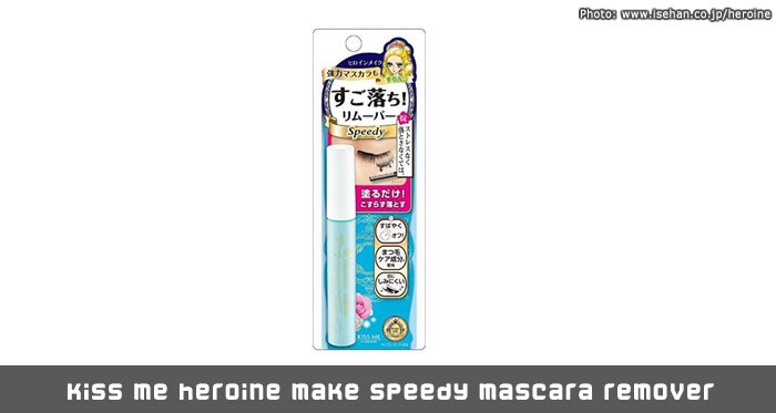 Kiss me heroine make speedy mascara remover