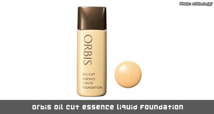 Orbis oil cut essence liquid foundation